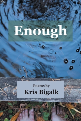 Coperta cărții 'Enough - Kris Bigalk'