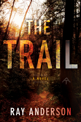 The Trail - Ray Anderson