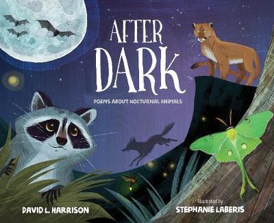 After Dark: Poems about Nocturnal Animals - David L. Harrison