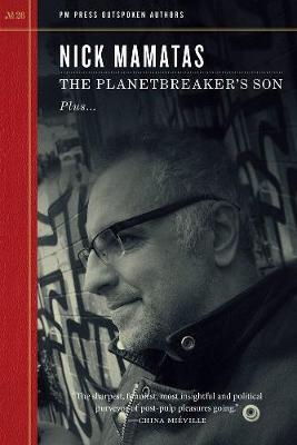 Planetbreaker's Son - Nick Mamatas