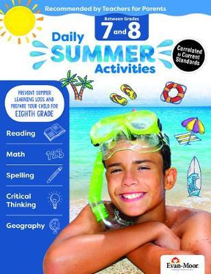 Daily Summer Activities: Moving from 7th Grade to 8th Grade, Grades 7-8 - Evan-moor Educational Publishers