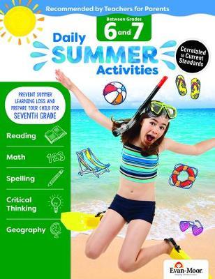 Daily Summer Activities: Moving from 6th Grade to 7th Grade, Grades 6-7 - Evan-moor Educational Publishers