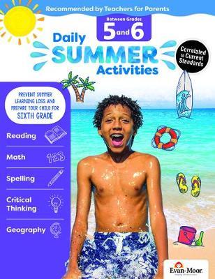 Daily Summer Activities: Moving from 5th Grade to 6th Grade, Grades 5-6 - Evan-moor Educational Publishers