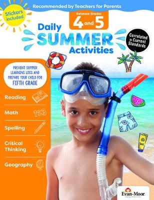 Daily Summer Activities: Moving from 4th Grade to 5th Grade, Grades 4-5 - Evan-moor Educational Publishers