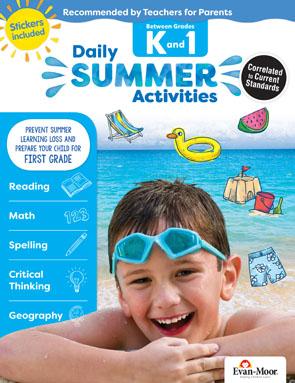 Daily Summer Activities: Moving from Kindergarten to 1st Grade, Grades K-1 - Evan-moor Educational Publishers