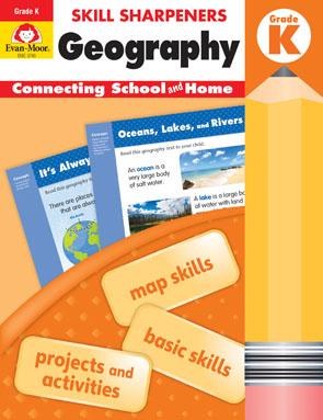 Skill Sharpeners Geography, Grade K - Evan-moor Educational Publishers