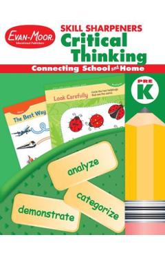 Skill Sharpeners Critical Thinking, Grade Prek - Evan-moor Educational Publishers