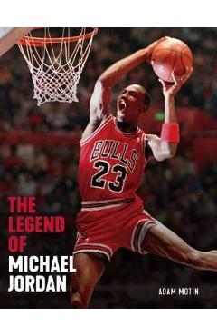 Coperta cărții 'The Legend of Michael Jordan - Triumph Books'