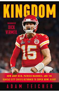 Kansas City Chiefs Legends: The Greatest Coaches, Players and Front Office  Execs in Chiefs History: Deters, Jeff: 9781733269704: : Books