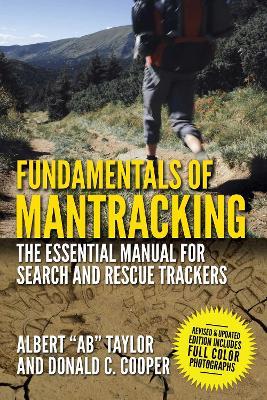 Coperta cărții 'Fundamentals of Mantracking: The Step-By-Step Method: An Essential Primer for Search and Rescue Trackers - Albert 