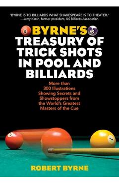 Coperta cărții 'Byrne's Treasury of Trick Shots in Pool and Billiards - Robert Byrne'