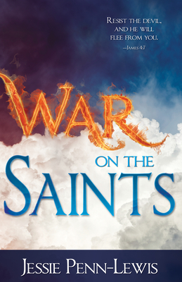 War on the Saints - Jessie Penn-lewis