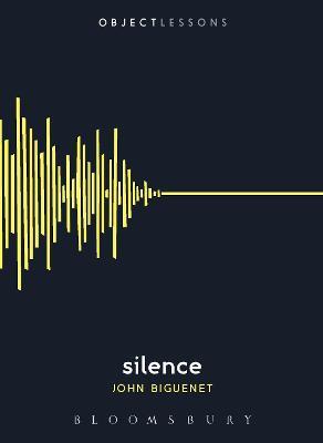 Silence - John Biguenet