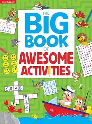 Coperta cărții 'Big Book of Awesome Activities - Kidsbooks'