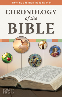 Chronology of the Bible Pamphlet - Rose Publishing