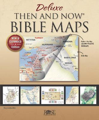 Book: Deluxe Then and Now Bible Maps 2.0: New and Expanded Edition - Bristol Works Inc