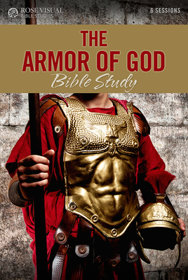 The Armor of God Bible Study - Bristol Works Inc