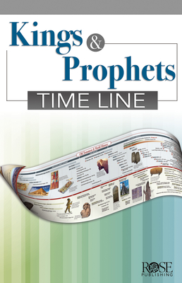 Kings & Prophets Time Line - Pamphlet - Bristol Works Inc