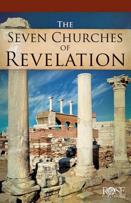 Seven Churches of Revelation - Rose Publishing