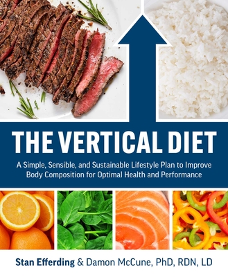 The Vertical Diet - Stan Efferding