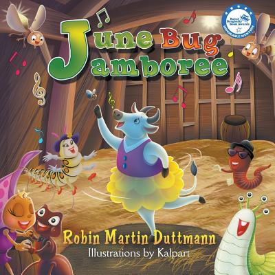 June Bug Jamboree - Robin Martin Duttmann