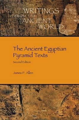 The Ancient Egyptian Pyramid Texts - James P. Allen