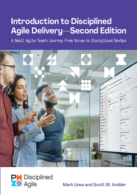 Introduction to Disciplined Agile Delivery - Second Edition - Scott Ambler