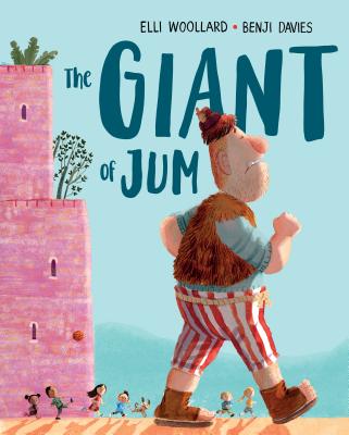 The Giant of Jum - Elli Woollard