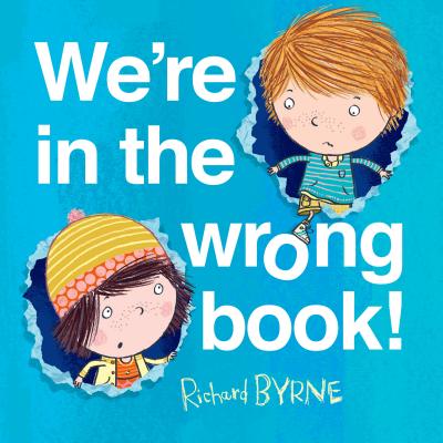 We're in the Wrong Book! - Richard Byrne