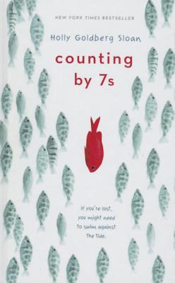 Counting by 7's - Holly Goldberg Sloan