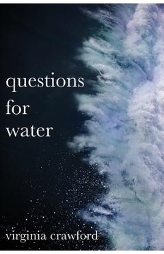 Coperta cărții 'questions for water - Virginia Crawford'