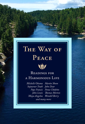 The Way of Peace: Readings for a Harmonious Life - Michael Leach