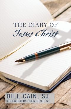 The Diary of Jesus Christ - Bill Cain