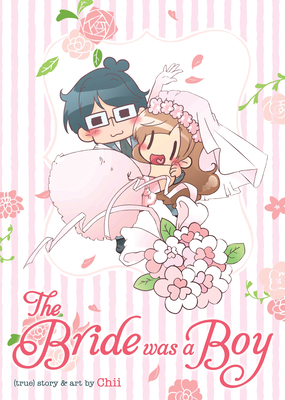 The Bride Was a Boy - Chii