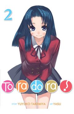 Coperta cărții 'Toradora! (Light Novel) Vol. 2 - Yuyuko Takemiya'