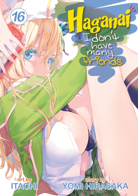 Haganai: I Don't Have Many Friends Vol. 16 - Yomi Hirasaka