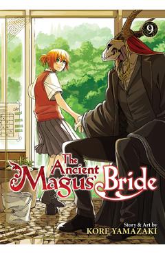 Coperta cărții 'The Ancient Magus' Bride Vol. 9 - Kore Yamazaki'