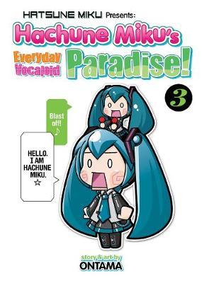 Hatsune Miku Presents: Hachune Miku's Everyday Vocaloid Paradise Vol. 3 - Ontama