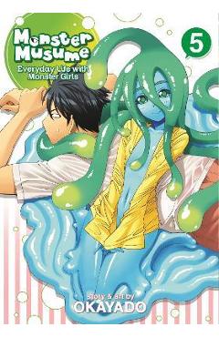 Coperta cărții 'Monster Musume, Volume 5 - Okayado'