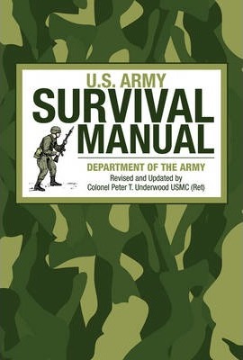 U.S. Army Survival Manual - Department Of The Army