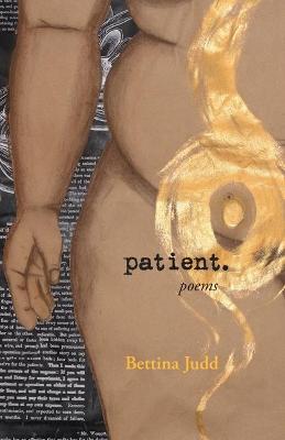 Patient. - Bettina Judd
