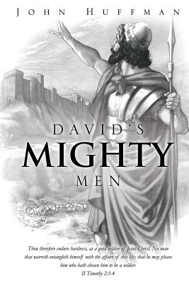 David's Mighty Men - John Huffman