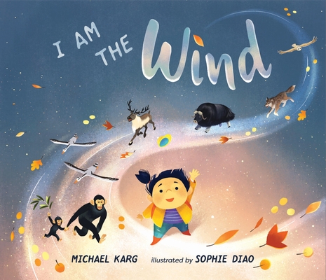 I Am the Wind - Michael Karg