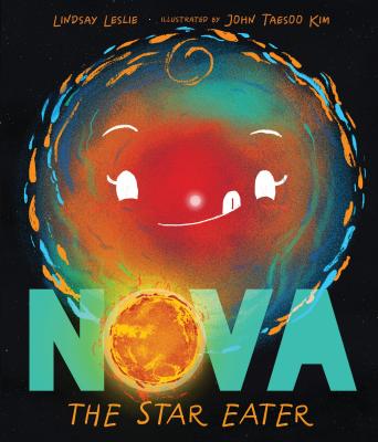 Nova the Star Eater - Lindsay Leslie