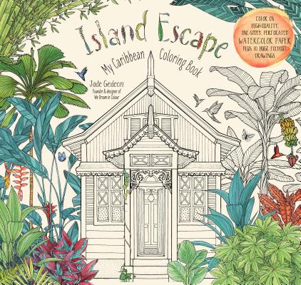 Coperta cărții 'Island Escape: My Caribbean Coloring Book - Jade Gedeon'