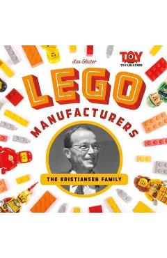 Coperta cărții 'Lego Manufacturers: The Kristiansen Family - Lee Slater'