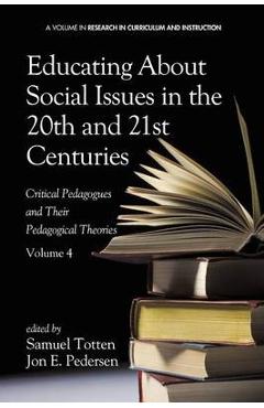 Coperta cărții 'Educating about Social Issues in the 20th and 21st Centuries: Critical Pedagogues and Their Pedagogical Theories.'