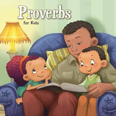 Proverbs for Kids: Biblical Wisdom for Children - Agnes De Bezenac