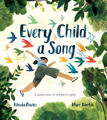 Every Child a Song: A Celebration of Children's Rights - Nicola Davies