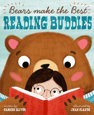Bears Make the Best Reading Buddies - Carmen Oliver